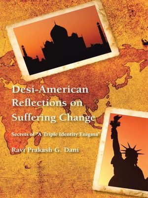 cover image of Desi-American Reflections on Suffering Change